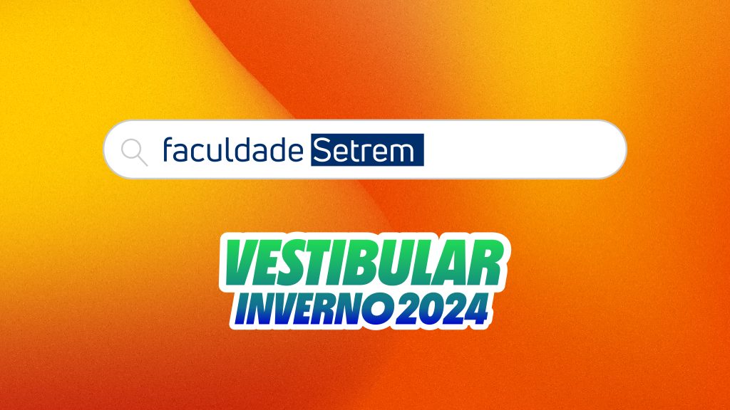 <strong>Setrem abre inscrições para o Vestibular de Inverno 2024</strong>