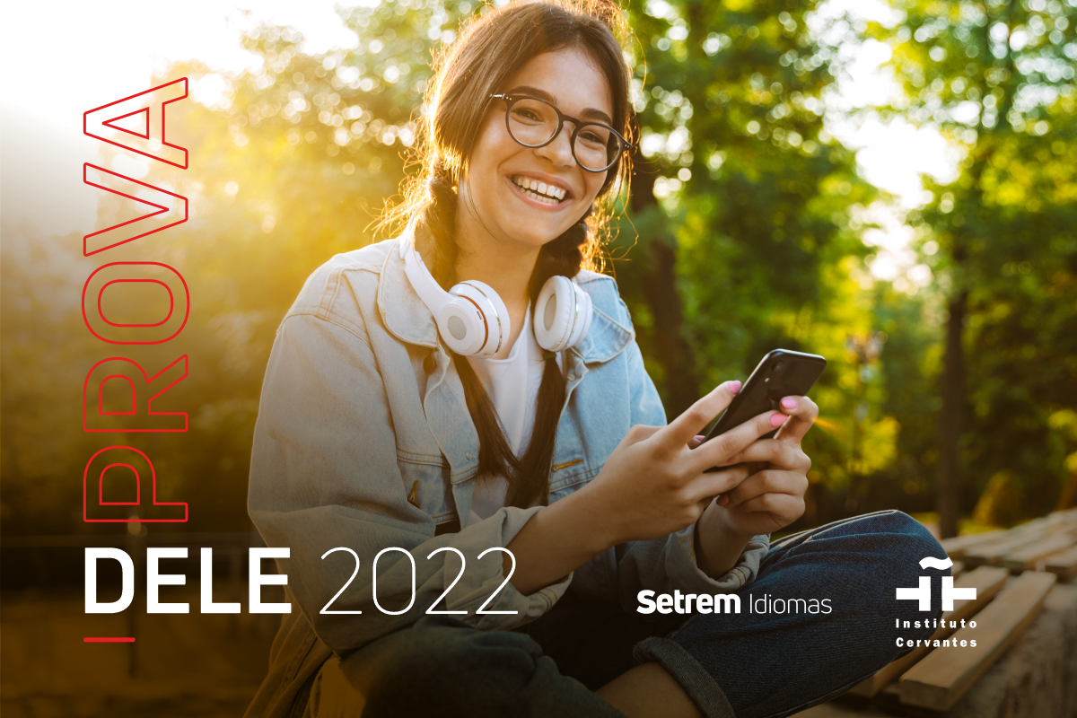 Prova DELE 2022 está marcada para maio na Setrem
