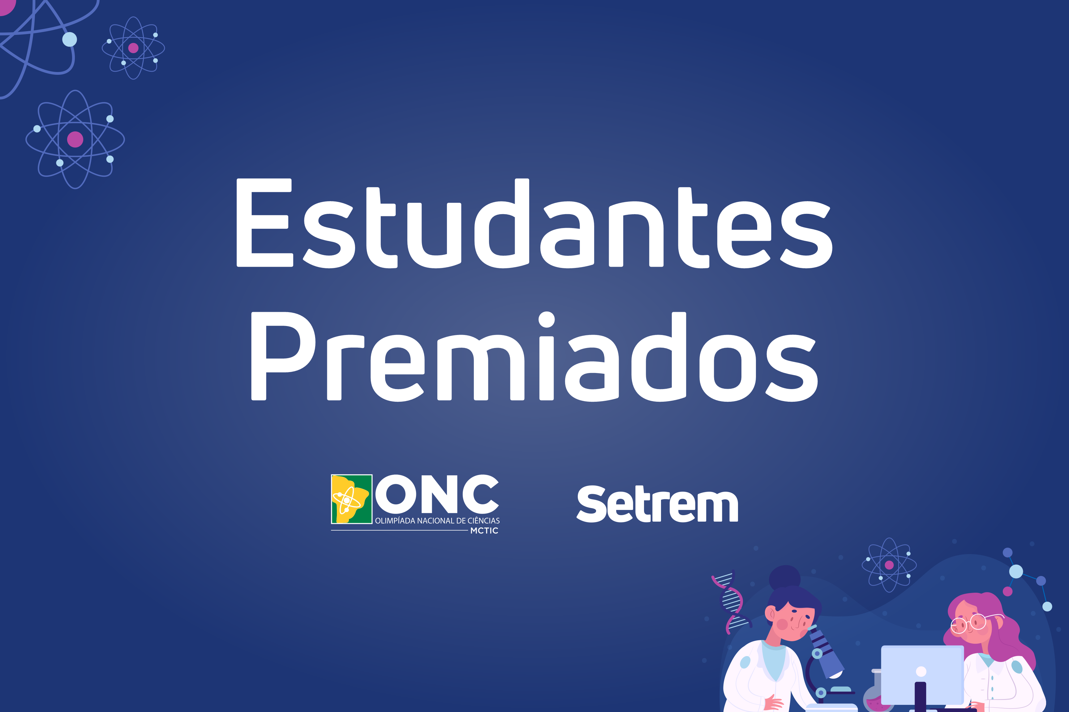 Estudantes são premiados na Olimpíada Nacional de Ciências 2020